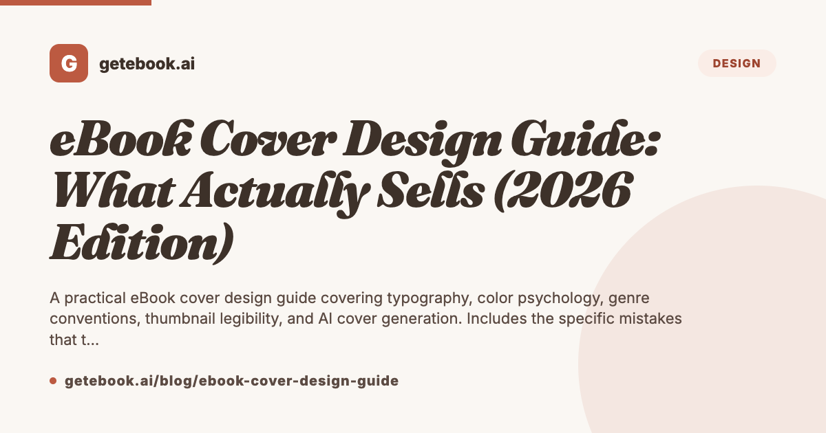 eBook Cover Design Guide: What Actually Sells (2026 Edition) | getebook.ai
